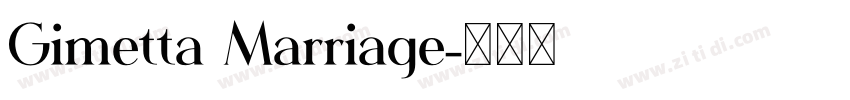 Gimetta Marriage字体转换